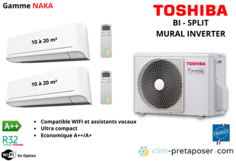 Climatisation réversible NAKA TOSHIBA bi split RAS-2M10G3AVG-E-2xRAS-B07B2KVG-E-