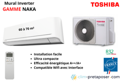 Climatisation réversible NAKA TOSHIBA mono split RAS-24B2AVG-E-RAS-B24B2KVG-E