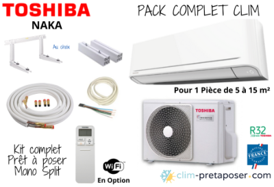 Pack complet clim prêt à poser NAKA TOSHIBA mono split RAS-05B2AVG-E-RAS-B05B2KVG-E